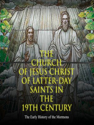 cover image of The Church of Jesus Christ of Latter-day Saints in the 19th Century